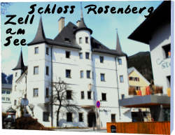 schloss Rosenberg Zell am See, gebouwd in de 16e eeuw in opdracht van de broers Karl en Hans Rosenberger zu Rosenegg